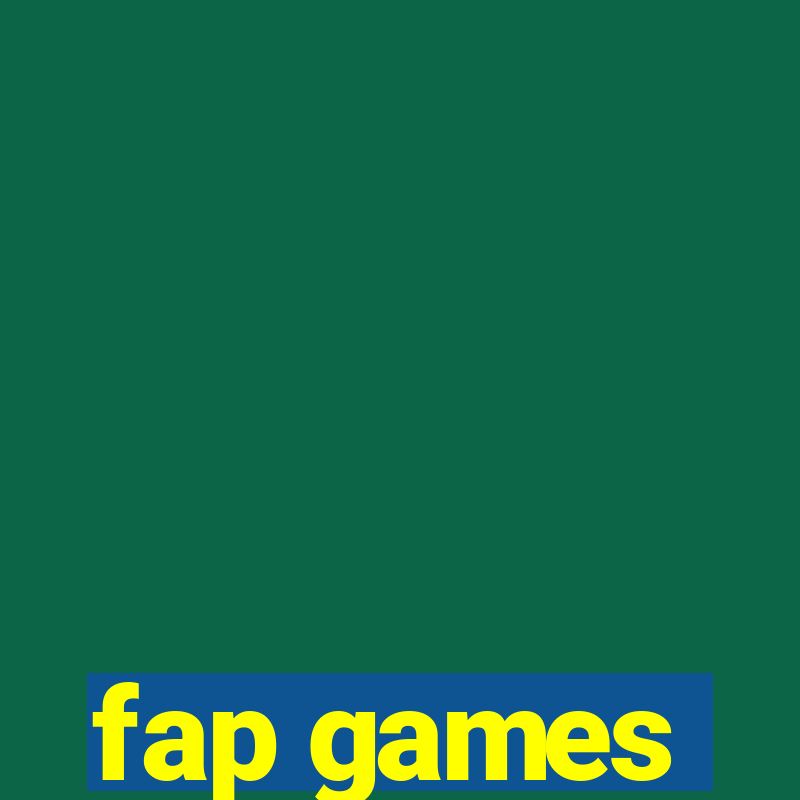 fap games